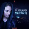 Adrenalize - Midnight - Single